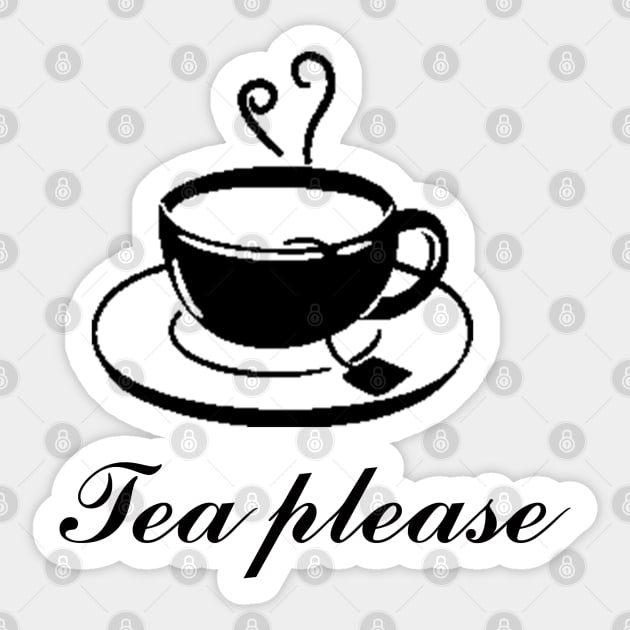 Tea Please Sticker by Waleed Mahmud